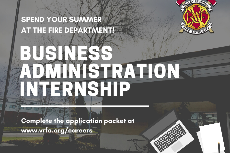 Business administration internship at Valley Regional Fire Authority.