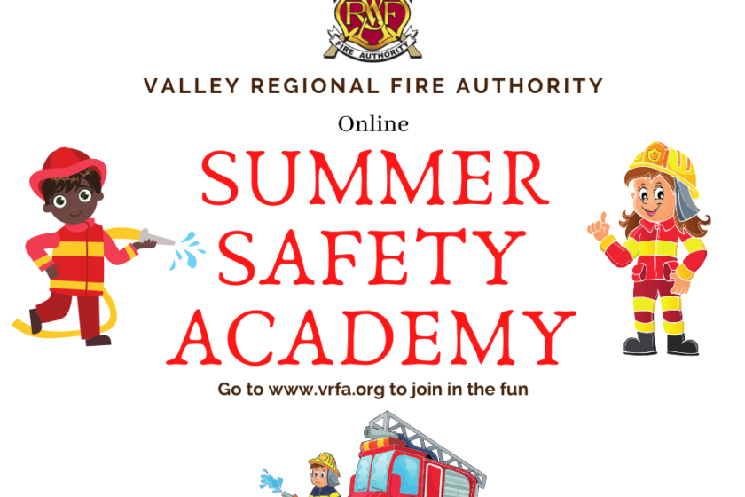 Valley Regional Fire Authority offers a summer safety academy focusing on fire department services and rescue techniques.