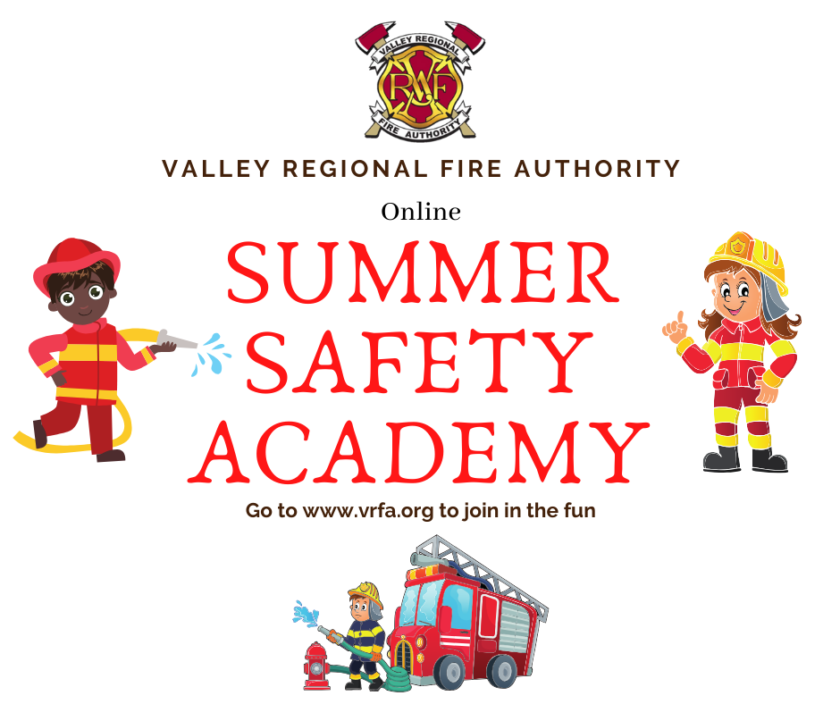 Valley Regional Fire Authority offers a summer safety academy focusing on fire department services and rescue techniques.